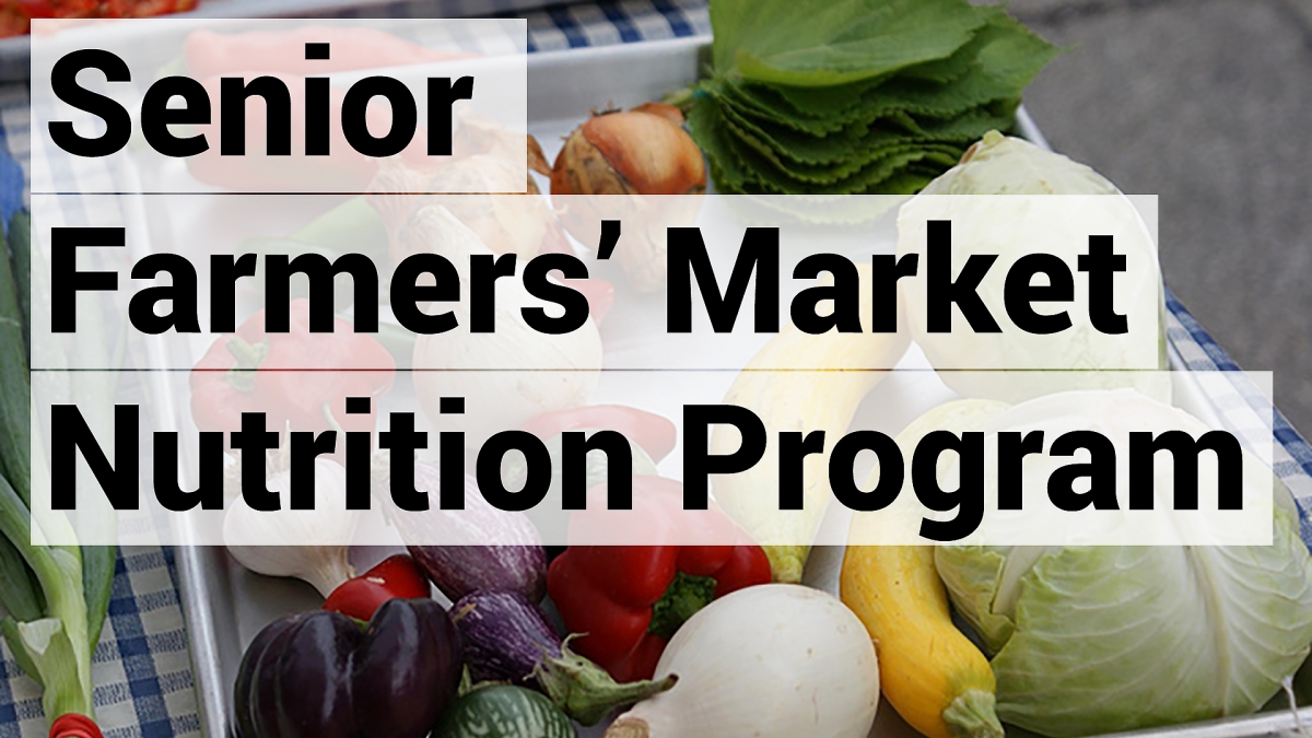 Senior Farmers Market Nutrition Program