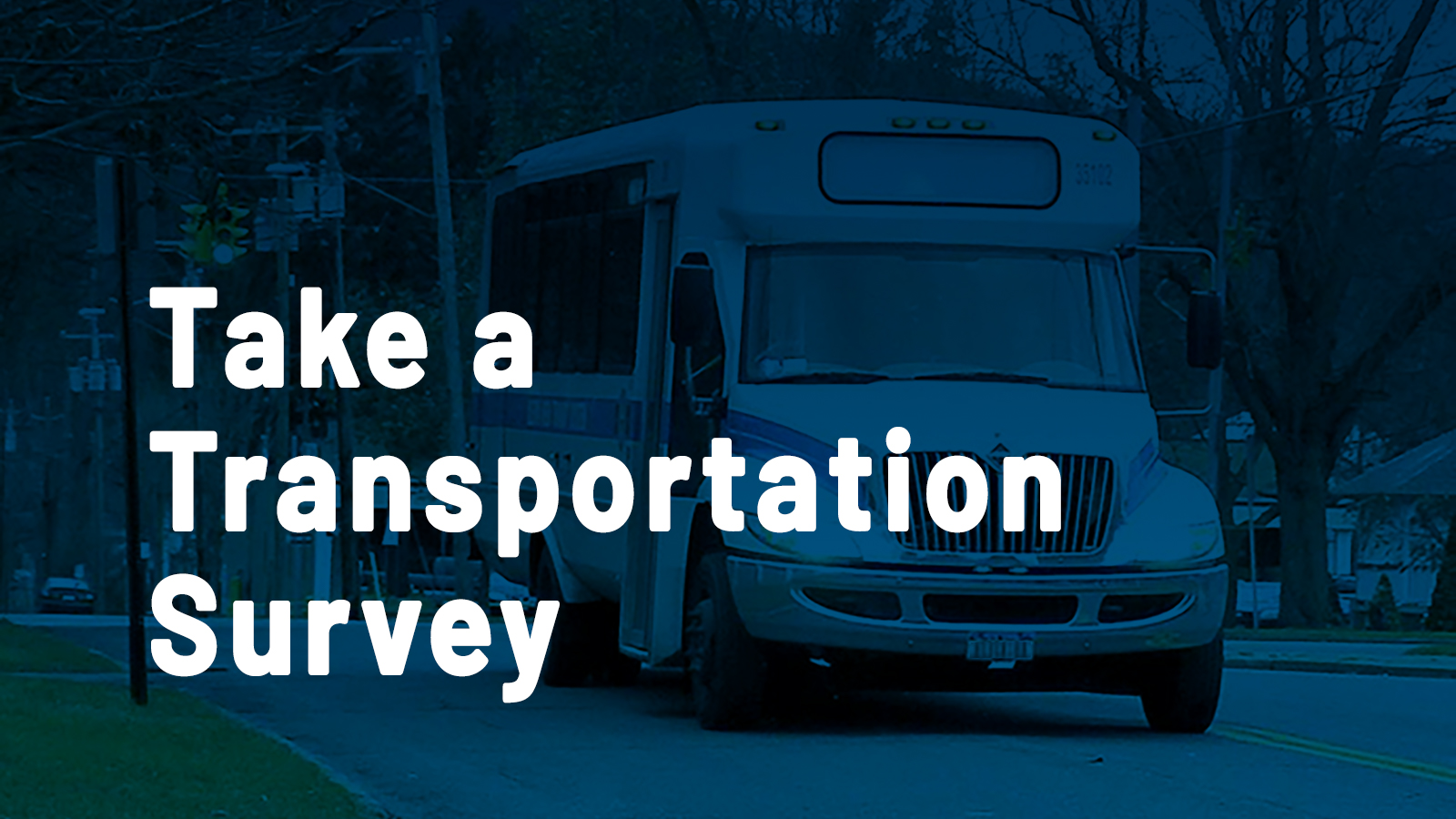 Text "Take a Transportation Survey" overlayed on image of bus